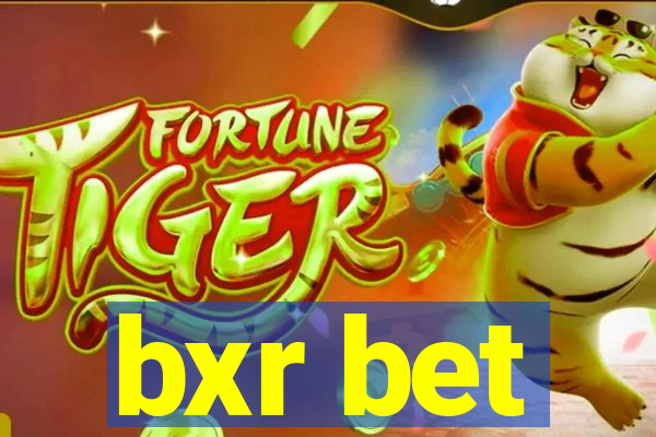 bxr bet